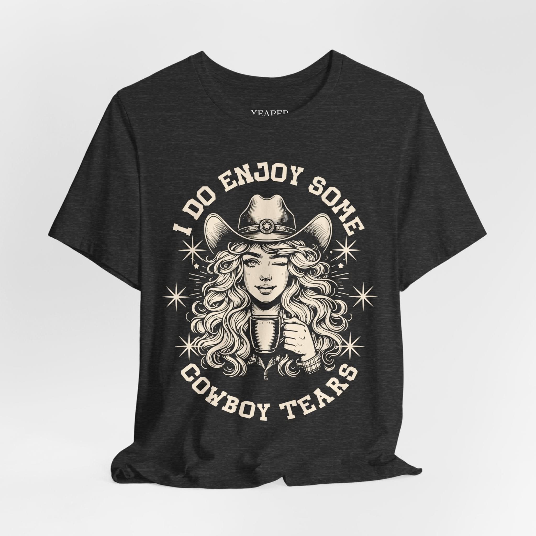 Cowboy Tears Tee - Funny Unisex Jersey Shirt, Western Style Graphic Tee, Gift for Cowgirls, Casual Wear, Unique Outdoor Shirt