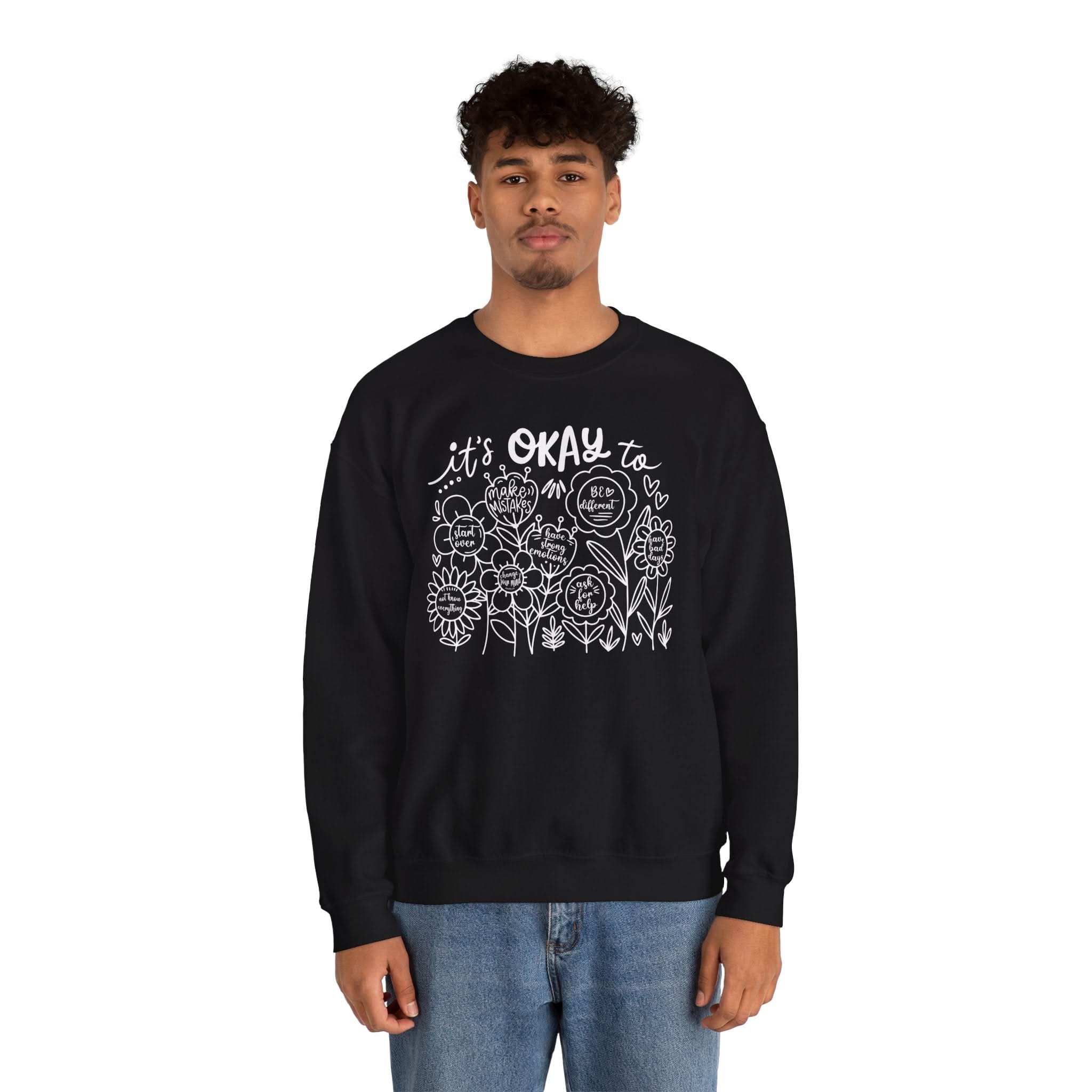 Comforting Crewneck Sweatshirt - It's Okay to Feel, Unisex, Self-Care Gift, Cozy Fashion, Spring Essentials
