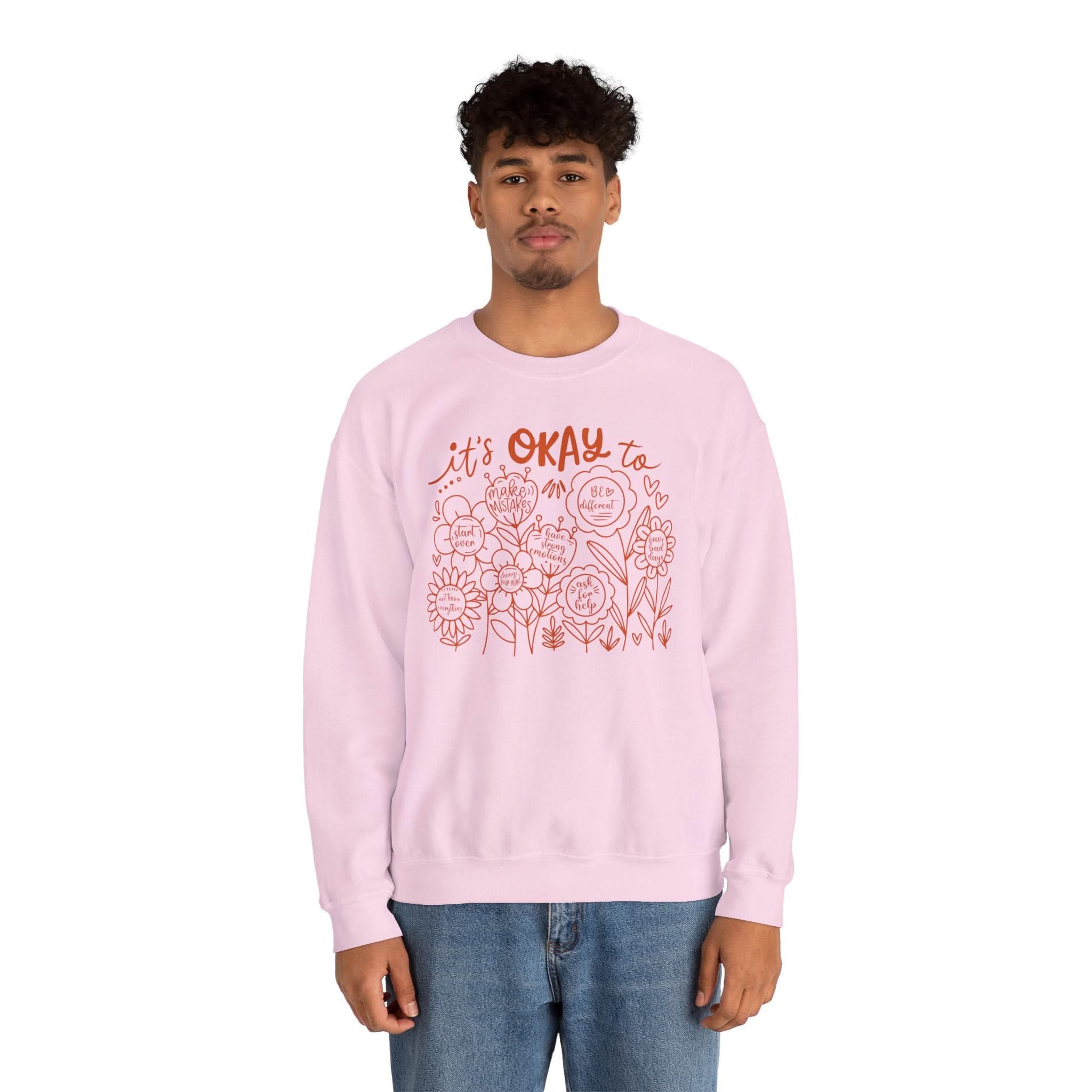Comforting Crewneck Sweatshirt - It's Okay to Feel, Unisex, Self-Care Gift, Cozy Fashion, Spring Essentials