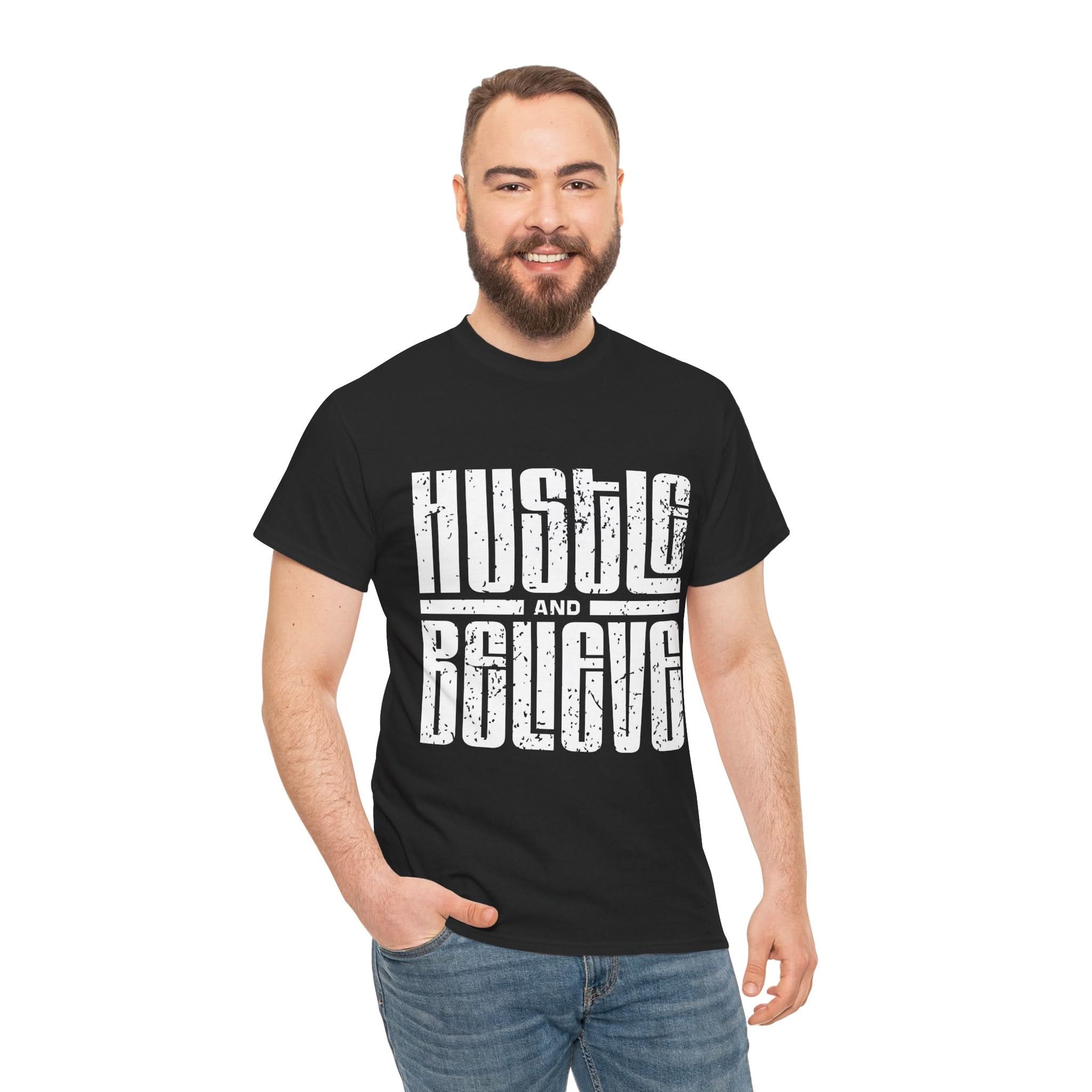 Hustle and Believe Tee - Motivational Unisex Cotton T-Shirt, Gift for Entrepreneurs, Inspirational Apparel, Everyday Wear, Fitness Top