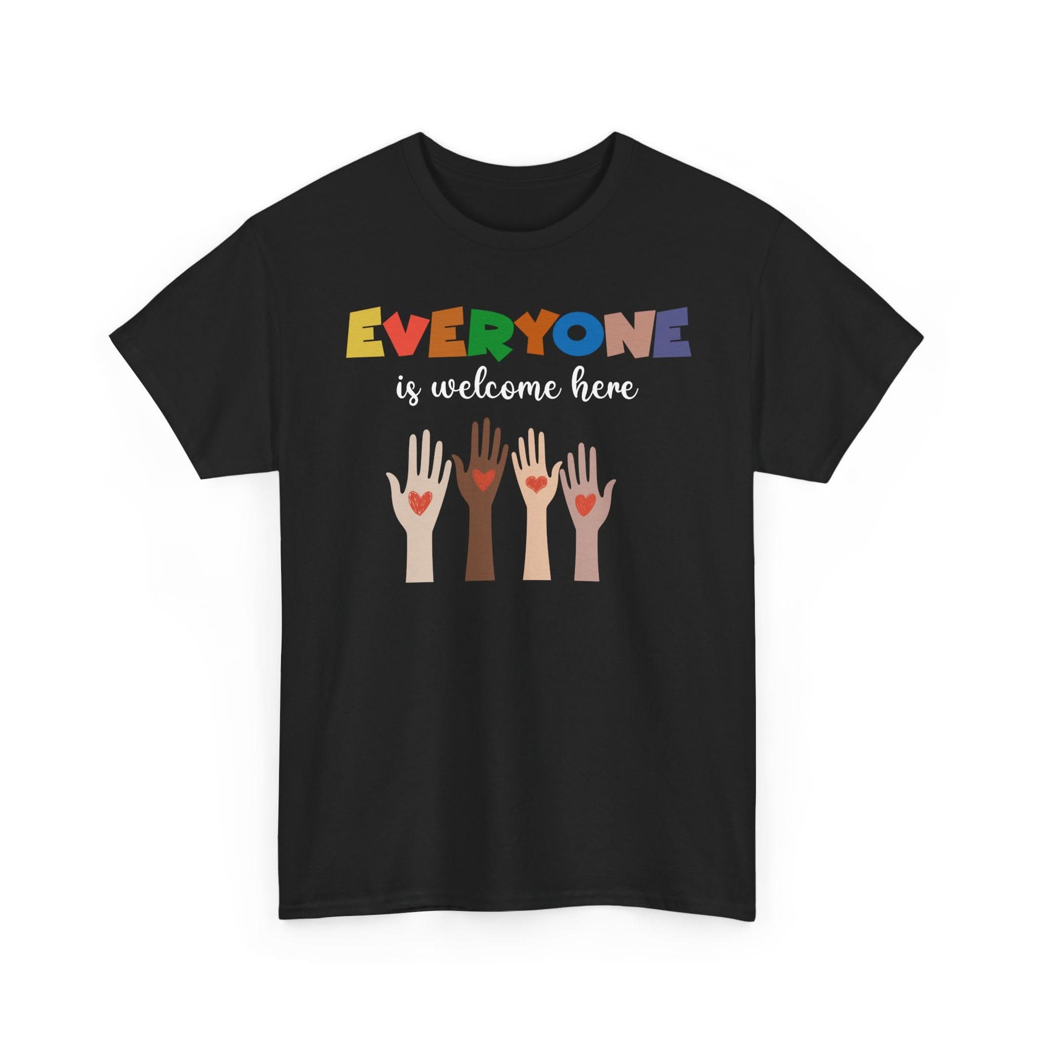 'Everyone is welcome here' Inclusive Message Tee | Gift For Him | Gildan Soft | Colorful Tee