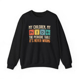 Pride Themed Sweatshirt - My Children, My Pride