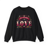 Love Typography Sweatshirt — "All You Need Is Love" Floral Crewneck