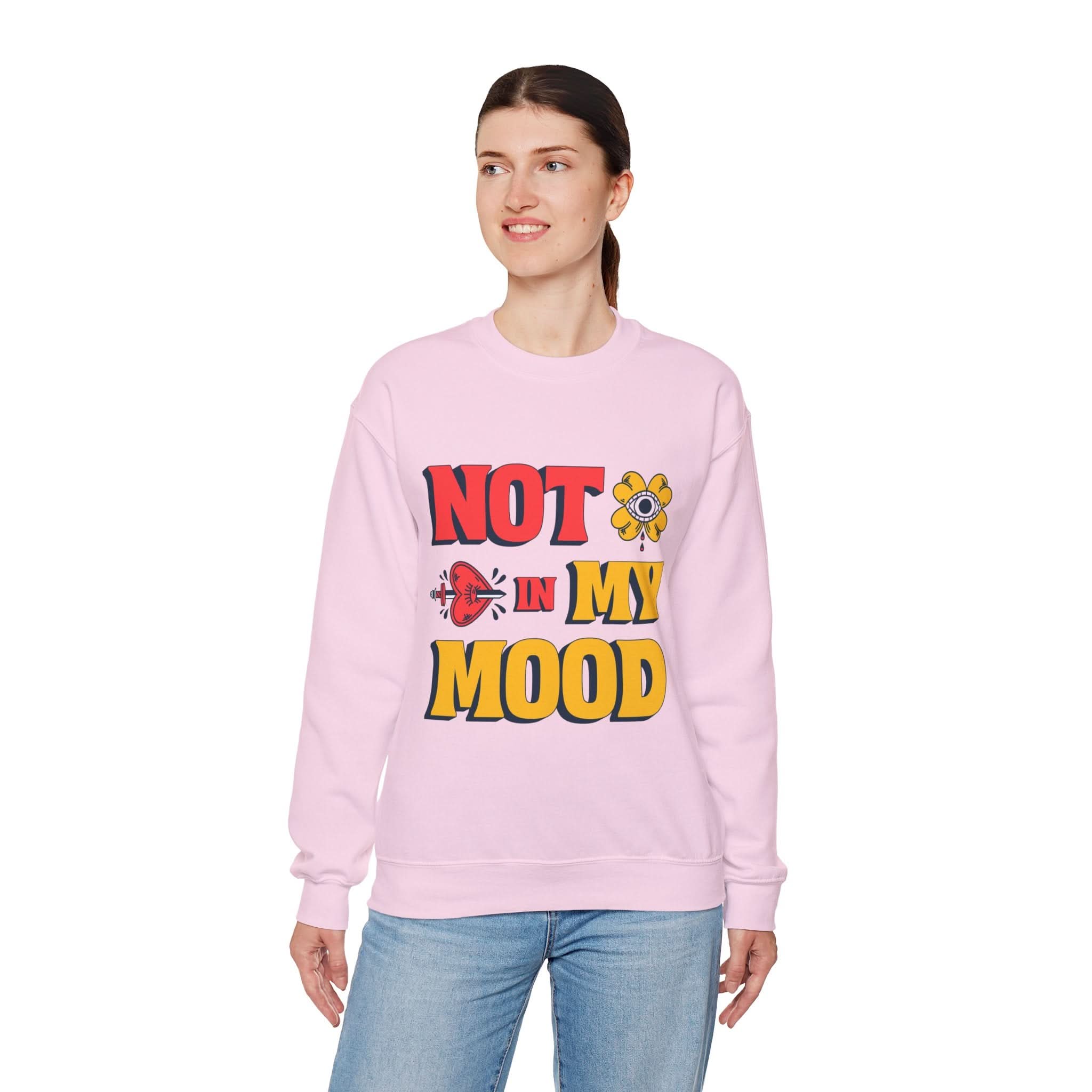 Unisex Sweatshirt: "Not In My Mood" Humor, Cozy Casual Wear, Gift for Friends, Ideal for Relaxing Days, Fun Statement Piece