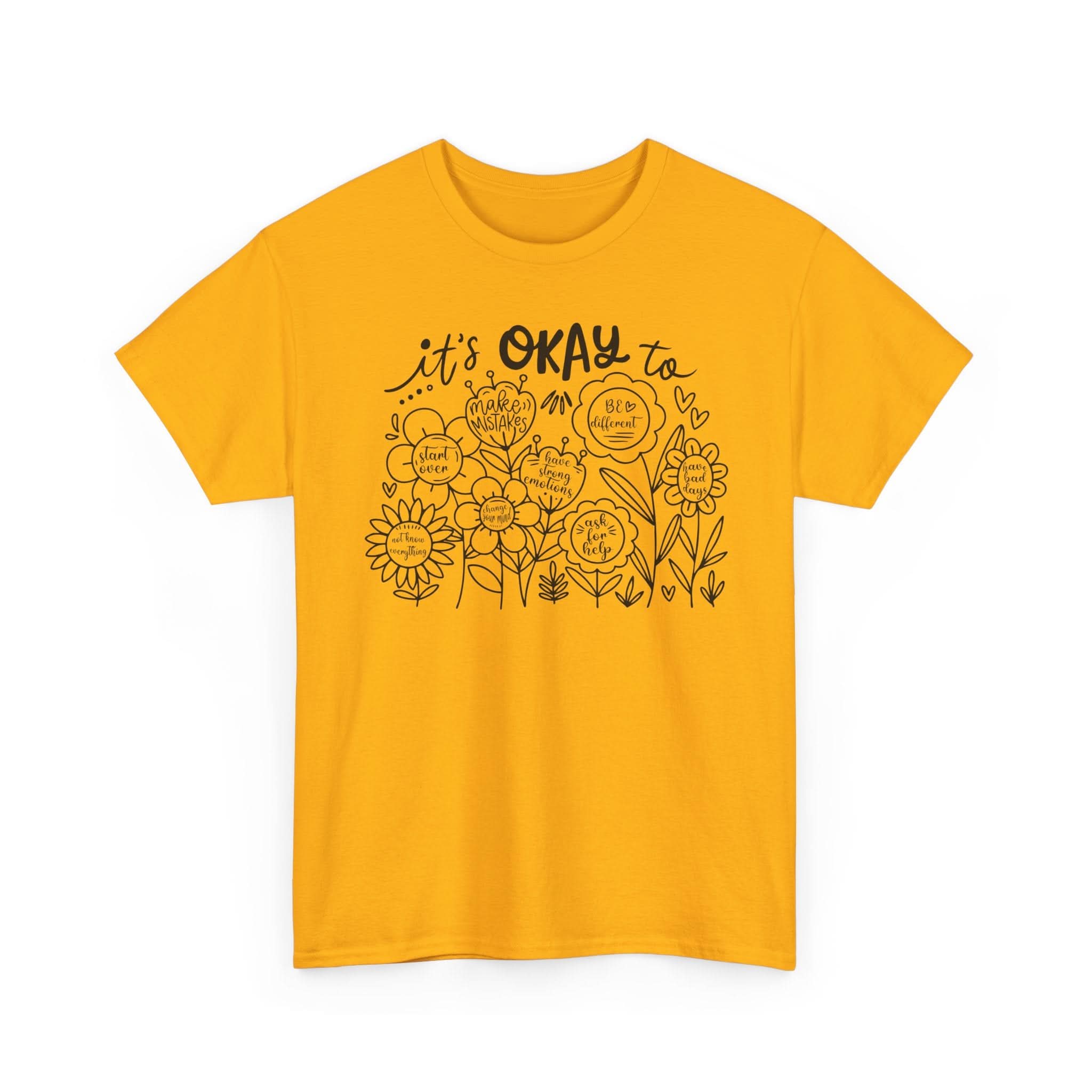 Floral Motivational Tee, It's Okay to Blossom T-Shirt, Positive Vibes Cotton Shirt, Self-Care Gift, Unisex Everyday Tee