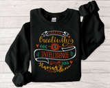 Creativity Is Intelligence Sweatshirt – Inspirational Graphic Crewneck