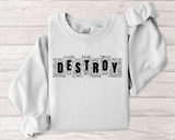 Destroy Graphic Crewneck Sweatshirt – Bold Text Streetwear Pullover